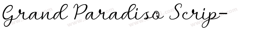 Grand Paradiso Scrip字体转换